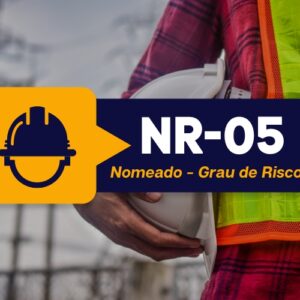 NR 05 CIPA Nomeado – Comissão Interna de Prevenção de Acidentes e Assédio – Grau de Risco 2